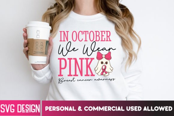 Evaluating In October We Wear Pink Sublimation PNG Files for Breast Cancer Awareness Projects