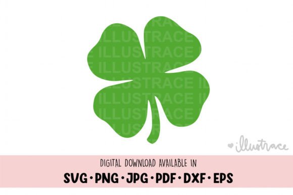 Four Leaf Clover Svg and St Patricks Da Svg: A Practical Guide to Quality and Usability